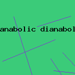 anabolic dianabol steroid